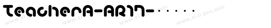 TeacherA-AR17字体转换