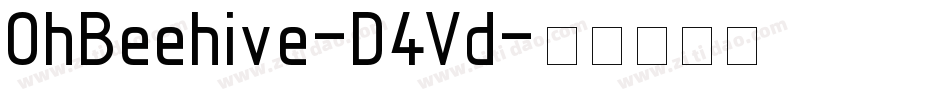 OhBeehive-D4Vd字体转换 OhBeehive-D4Vd字体转换