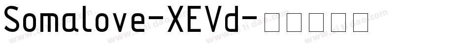 Somalove-XEVd字体转换
