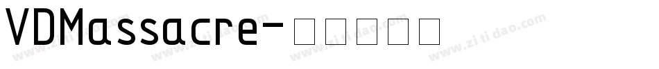 VDMassacre字体转换