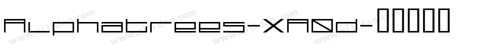 Alphatrees-XA0d字体转换