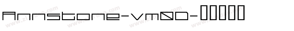Annstone-vm0D字体转换