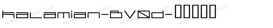 Kalamian-BV0d字体转换 Kalamian-BV0d字体转换