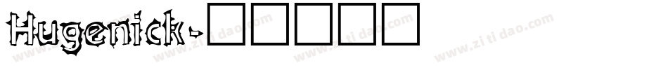 Hugenick字体转换