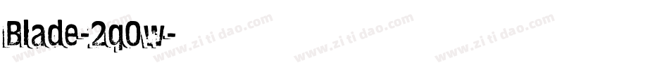 Blade-2q0w字体转换