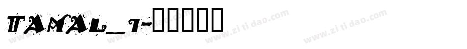 TAMAL_I字体转换