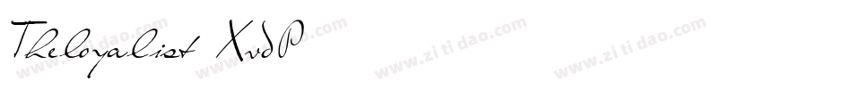 Theloyalist-XvdP字体转换