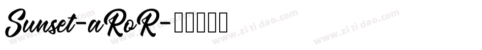Sunset-aRoR字体转换