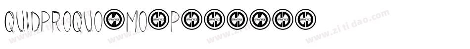 Quidproquo-mo0P字体转换