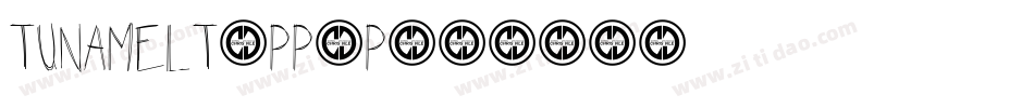 Tunamelt-PP0P字体转换