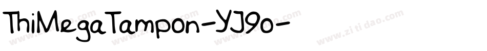 ThiMegaTampon-YJ9o字体转换