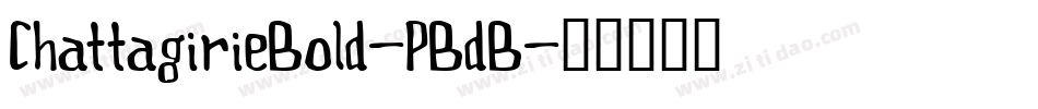 ChattagirieBold-PBdB字体转换