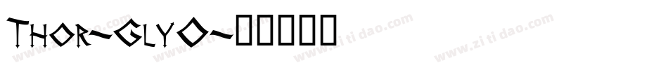 Thor-GlyO字体转换