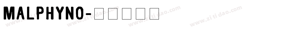 MALPHYNO字体转换