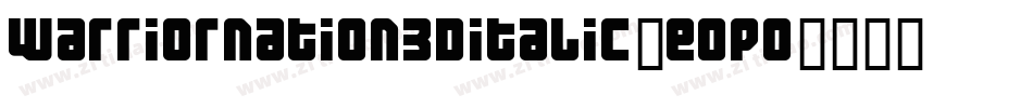 WarriorNation3DItalic-e0PO字体转换