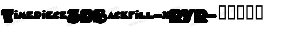 Timepiece3DBackfill-xRYR字体转换