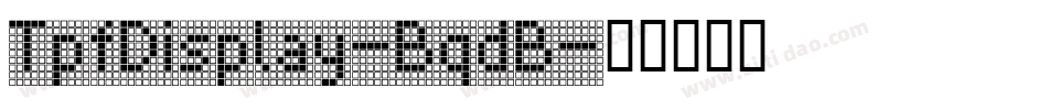 TpfDisplay-BqdB字体转换