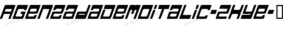 AgenzadaDemoItalic-2xYe字体转换