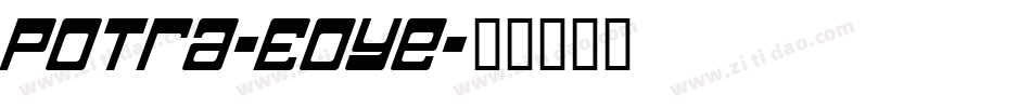 Potra-E0Ye字体转换