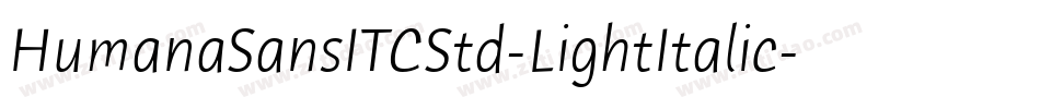 HumanaSansITCStd-LightItalic字体转换