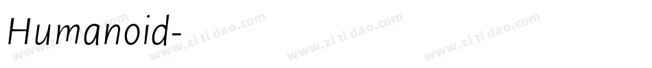 Humanoid字体转换