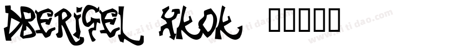 DbeRigel-xKoK字体转换
