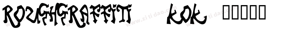 RoughGraffiti-9KoK字体转换