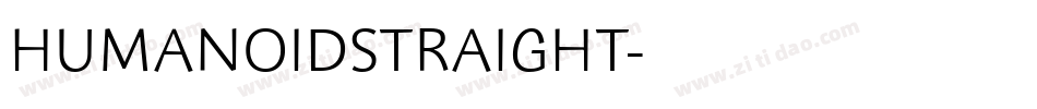 HUMANOIDSTRAIGHT字体转换