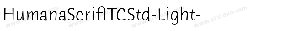 HumanaSerifITCStd-Light字体转换