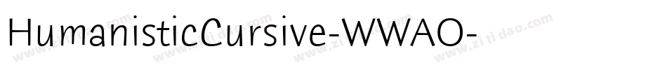 HumanisticCursive-WWAO字体转换