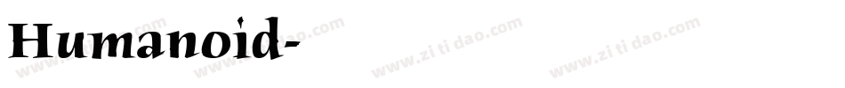 Humanoid字体转换