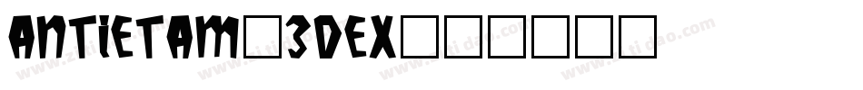 Antietam-3DeX字体转换