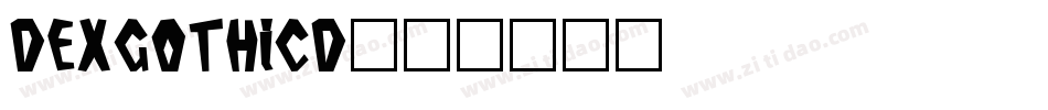 DexGothicD字体转换