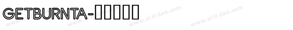 GETBURNTA字体转换