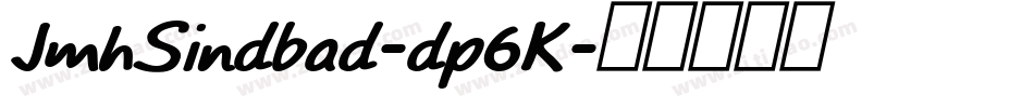 JmhSindbad-dp6K字体转换