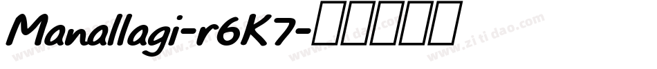 Manallagi-r6K7字体转换