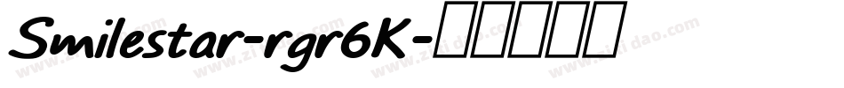 Smilestar-rgr6K字体转换