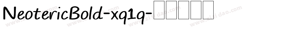 NeotericBold-xq1q字体转换 NeotericBold-xq1q字体转换