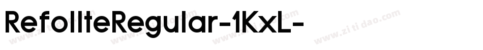 RefollteRegular-1KxL字体转换