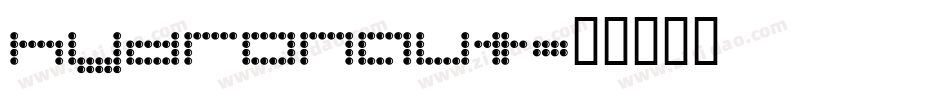 hydronaut字体转换