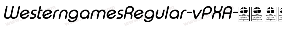 WesterngamesRegular-vPXA字体转换