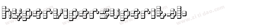 hypervipersuperital字体转换
