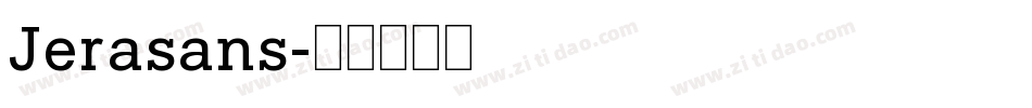 Jerasans字体转换