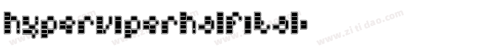 hyperviperhalfital字体转换