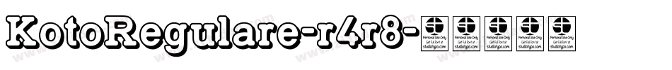 KotoRegulare-r4r8字体转换