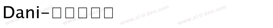 Dani字体转换