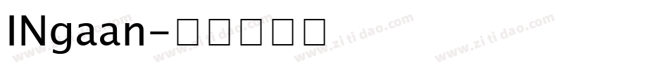 INgaan字体转换
