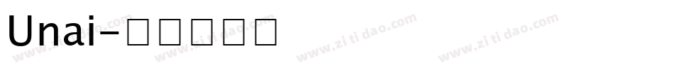 Unai字体转换