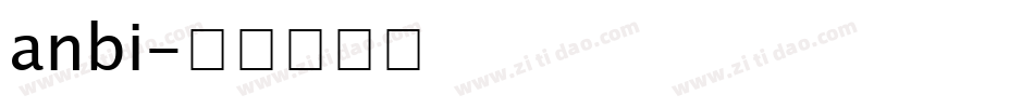 anbi字体转换