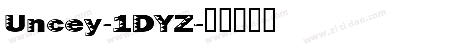 Uncey-1DYZ字体转换